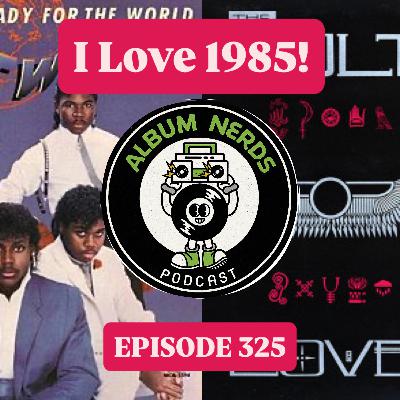 I Love 1985: The Cult & Ready for the World I Love 1985: The Cult & Ready for the World