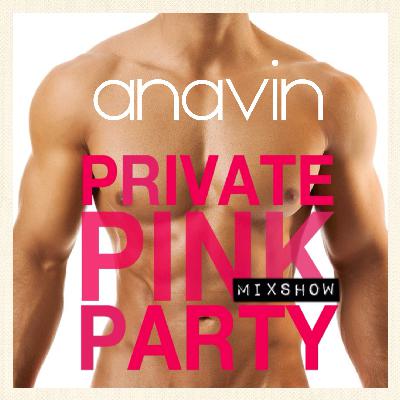 PRIVATE PINK PARTY (Mixshow) PRIVATE PINK PARTY (Mixshow)