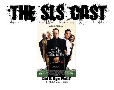 Did It Age Well?: The Whole Nine Yards (2000) Did It Age Well?: The Whole Nine Yards (2000)