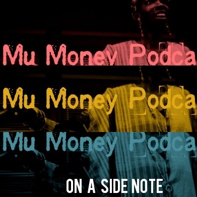 The Mu Money Podcast