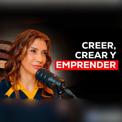 Creer, Crear y Emprender: la Fórmula de Éxito de Alejandra Mustakis - E62 Creer, Crear y Emprender: la Fórmula de Éxito de Alejandra Mustakis - E62