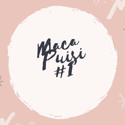 Maca Puisi #1