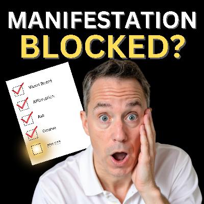 Why Manifestation Isn’t Working (Fix No One Talks About)
