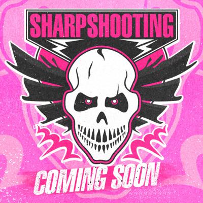 Sharpshooting: The Trailer
