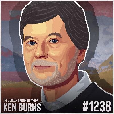 1238: Ken Burns | What If the American Revolution Isn't Over?