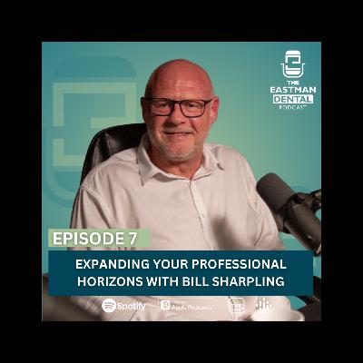 S5 E7: Expanding your professional horizons with Bill Sharpling