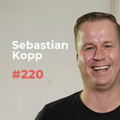 #220: Aus der Privatinsolvenz zum Immobilien-Millionär | Sebastian Kopp