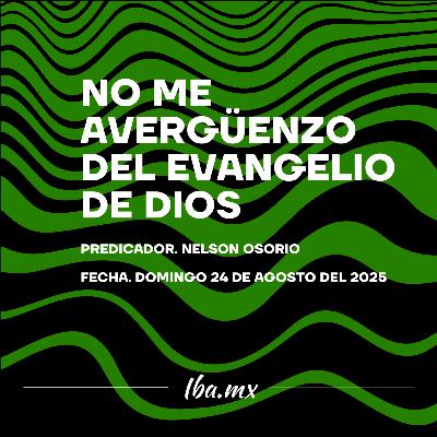 Nelson Osorio - No Me Avergüenzo Del Evangelio De Dios