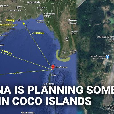 #260 Myanmar's Coco Islands - China’s Hidden Eyes & Ears Near India's Andaman Islands & Bay of Bengal Sea #260 Myanmar's Coco Islands - China’s Hidden Eyes & Ears Near India's Andaman Islands & Bay of Bengal Sea