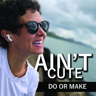 Accent is not that cute - Ep9 - Do or Make