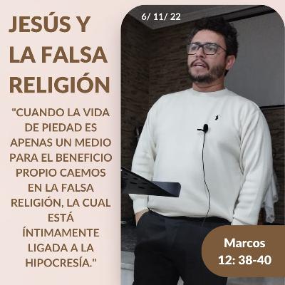 Jesús y la falsa religión