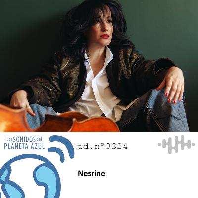 Los Sonidos del Planeta Azul 3324 - NESRINE, MATTHIEU SAGLIO, DINO SALUZZI, BRAD MEHLDAU, JACK DEJOHNETTE (27 10 2025) Los Sonidos del Planeta Azul 3324 - NESRINE, MATTHIEU SAGLIO, DINO SALUZZI, BRAD MEHLDAU, JACK DEJOHNETTE (27 10 2025)
