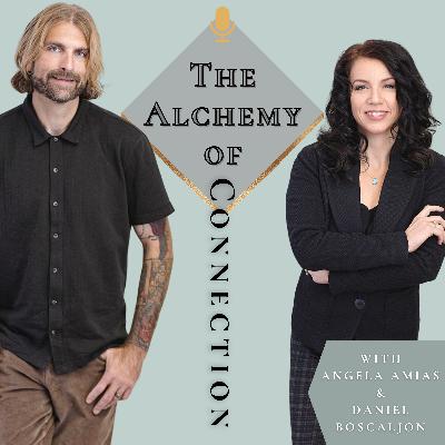 Alchemy of Connection Podcast
