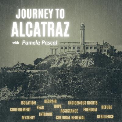 Journey to Alcatraz Island: A Walk Through History and Legacy