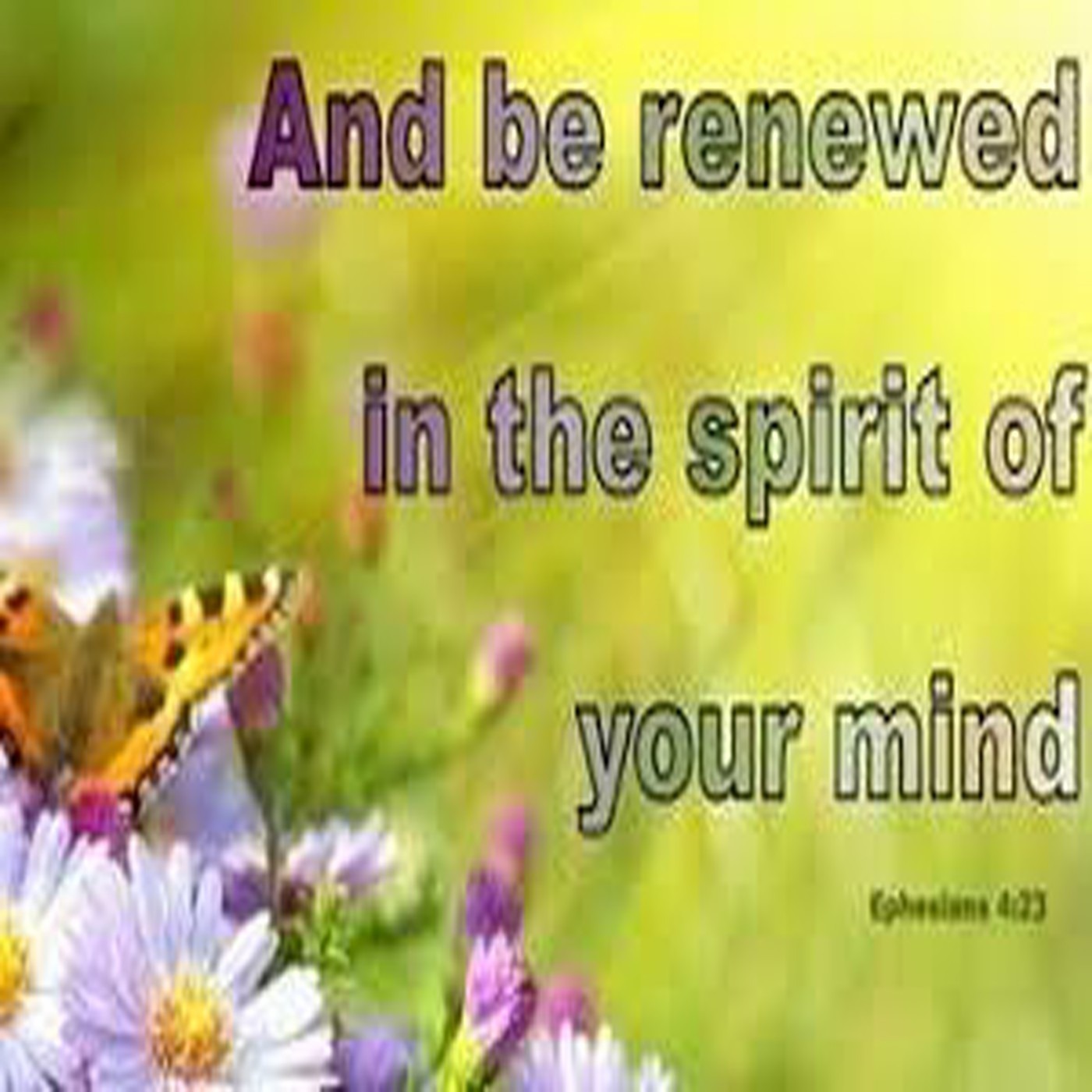1.29 Being Renewed in the Spirit of Your Mind episode artwork