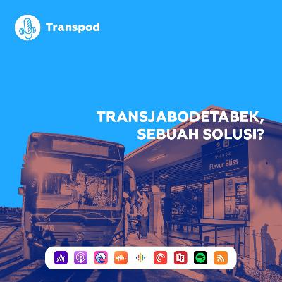 Transjabodetabek, Sebuah Solusi?