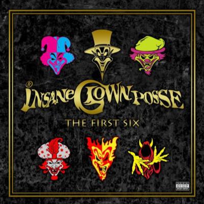 Insane Clown Posse: The First Six Joker's Cards