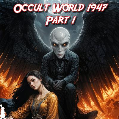 75: Occult World 1947 Part 1: Roswell, Enoch, UFOs & The Cold War w/ Isaac Weishaupt 75: Occult World 1947 Part 1: Roswell, Enoch, UFOs & The Cold War w/ Isaac Weishaupt