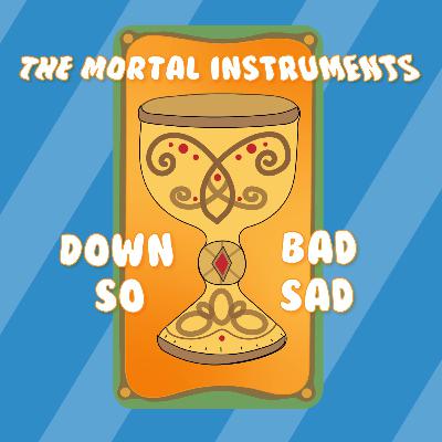 Episode 16: The Mortal Instruments
