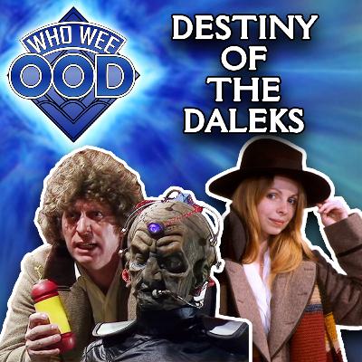 Davros Has Returned!! - Doctor Who: Destiny of the Daleks REVIEW - Who Wee Ood #60
