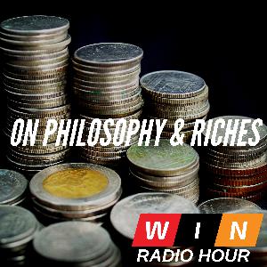 On Philosophy & Riches On Philosophy & Riches