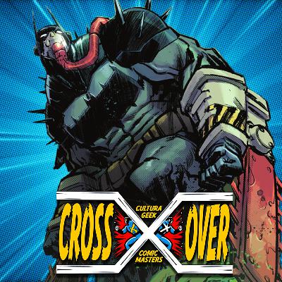 CHAINSAW BATMAN?!?! - Crossover Ep 76