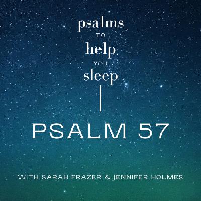 Psalm 57 Psalm 57