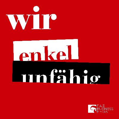 enkelunfähig #15: Die reichste Ente der Welt: Kapitalismus ohne Aufstiegsversprechen? enkelunfähig #15: Die reichste Ente der Welt: Kapitalismus ohne Aufstiegsversprechen?