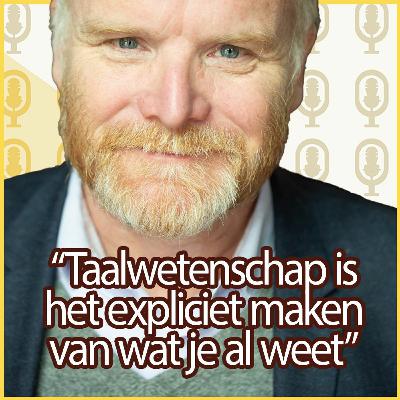 Taalwetenschap masterclass met Marc van Oostendorp Taalwetenschap masterclass met Marc van Oostendorp