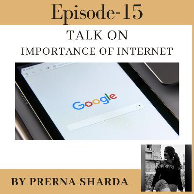 Importance Of Internet Importance Of Internet