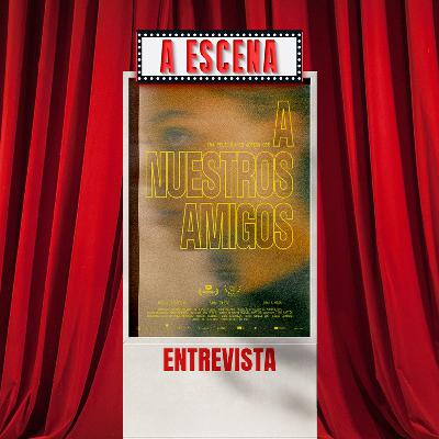 Adrián Orr nos presenta "A nuestros amigos"