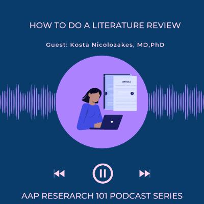 Research 101: How to Do a Literature Review