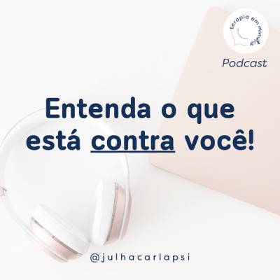 Entenda o que está contra você