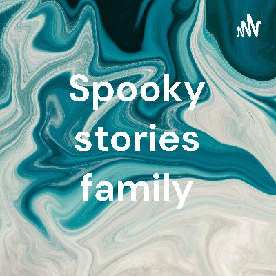 Spooky stories family (Trailer)