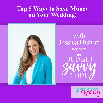 Top 5 Tips to Save Money on Your Wedding | The Budget Savvy Bride
