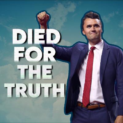 DIED FOR TRUTH - Charlie Kirk’s voice is the loudest it’s ever been.