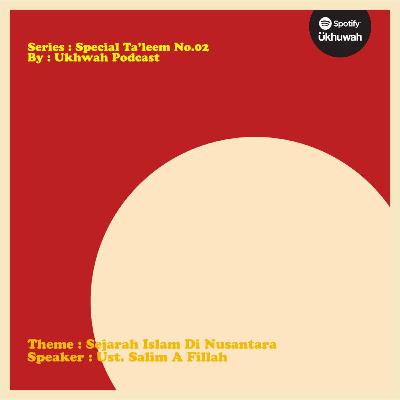 Weekend Ta'leem Special N° 02 - Back From the Future (Kajian Sejarah Islam) Episode 2.