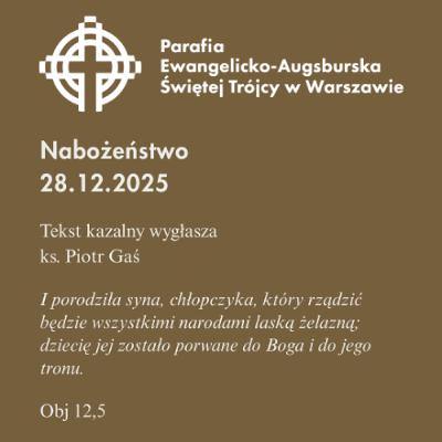 Niedziela ze Słowem, rozważanie z nabożeństwa 28 grudnia 2025