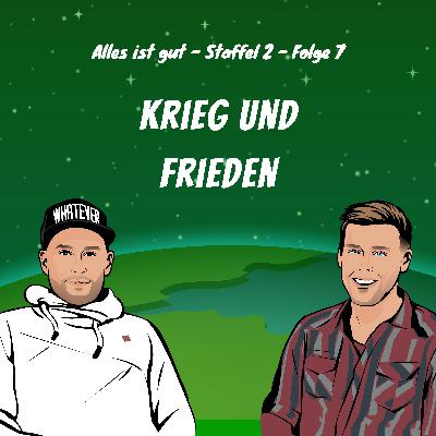 2.7 Krieg und Frieden 2.7 Krieg und Frieden
