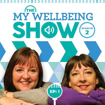 The My Wellbeing Show - The One About Goal Setting The My Wellbeing Show - The One About Goal Setting