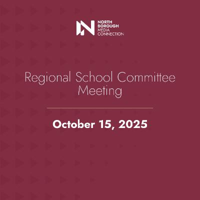 Regional School Committee October 15, 2025