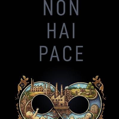 Non possono lasciarti in pace, saresti pericoloso