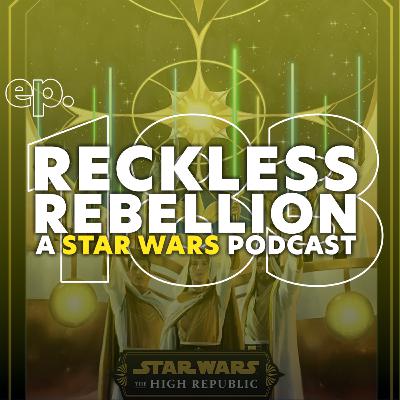 183. The High Republic Series Superlatives