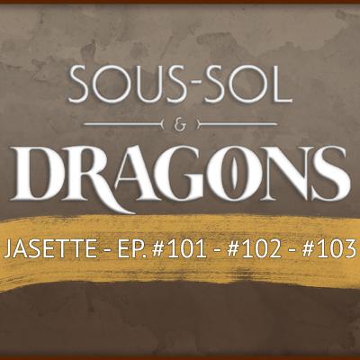 Donjons et dragons - Jasette - Début de la 5e saison