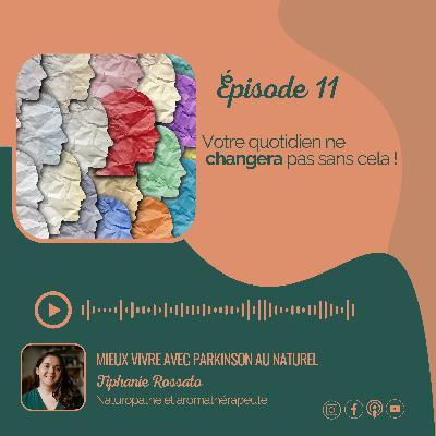 #11. Votre quotidien ne changera pas sans cela !