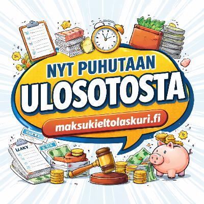 Jakso 11: Verovelka ulosotossa – Kun valtio on velkojana