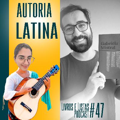 Autoria latino-americana / Livros e Listas #47