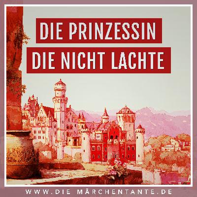 Die Prinzessin, die nicht lachte
