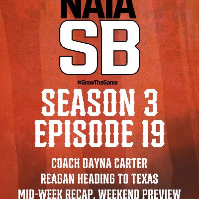 COACH DAYNA CARTER, REAGAN HEADING TO TEXAS, WEEKEND RECAP, MID-WEEK PREVIEW