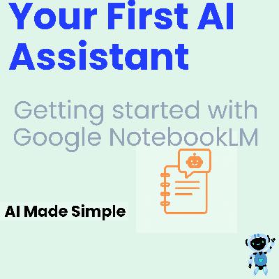 Your First AI Assistant Your First AI Assistant